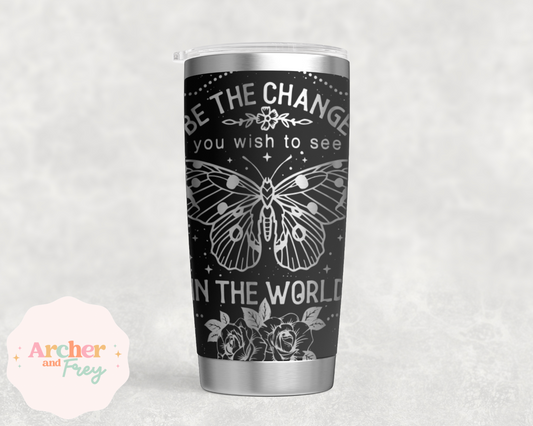 Laser Engraved Travel Mug - Be the Change